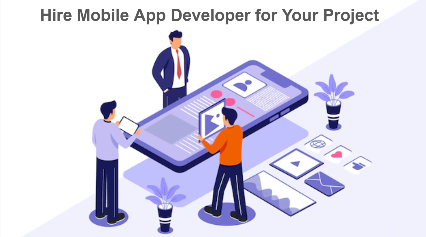 Expert mobile app developer for hire: Your project's key solution