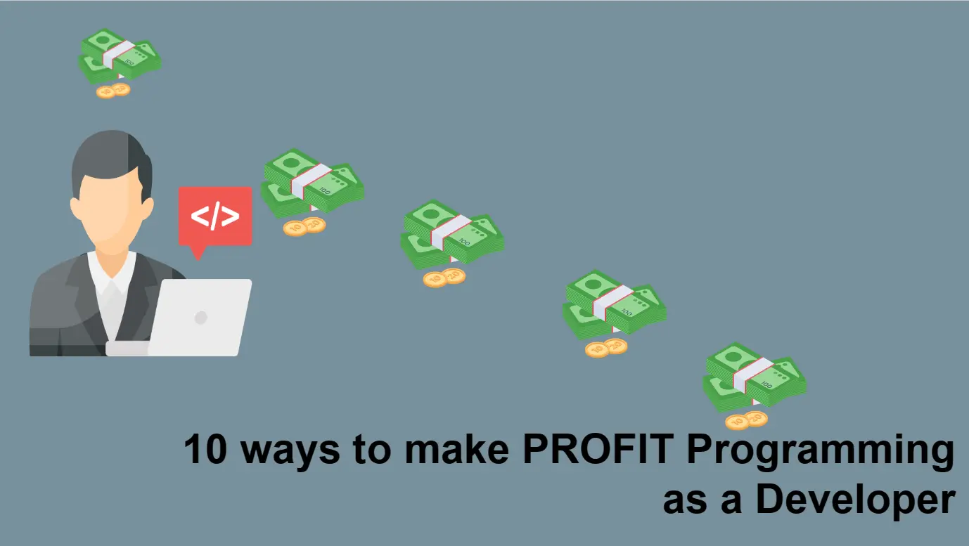 Profitable Programming Strategies: How Developers Can Make Money through Coding